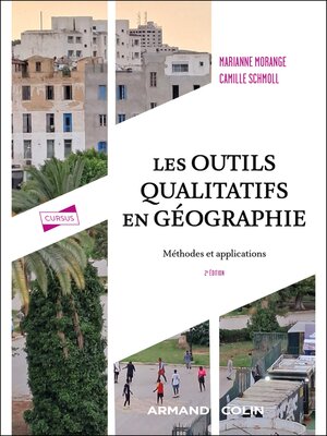 cover image of Les outils qualitatifs en géographie